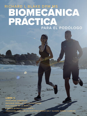 cover image of Biomecánica Práctica para el Podólogo